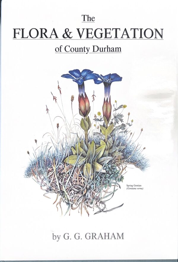 The Flora & Vegetation of County Durham